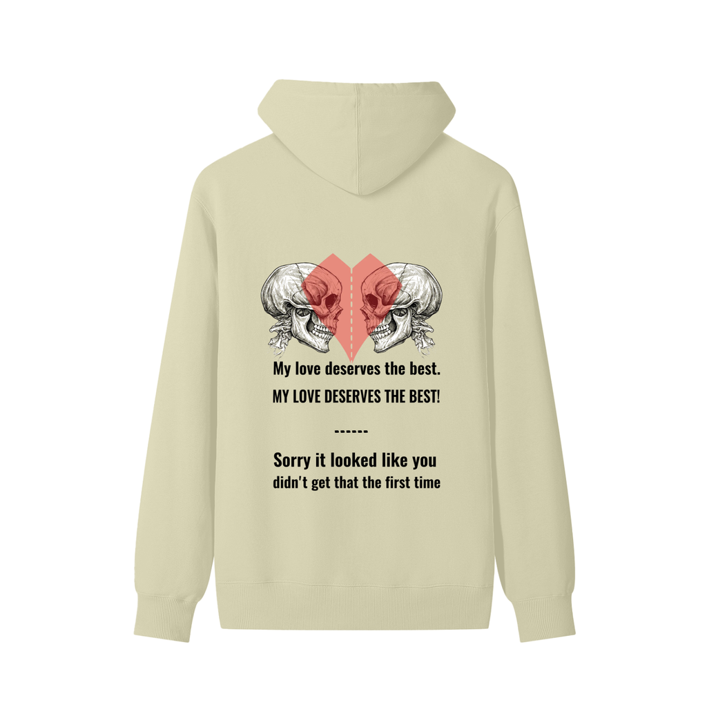 My love deserves the best ,Skulls love
