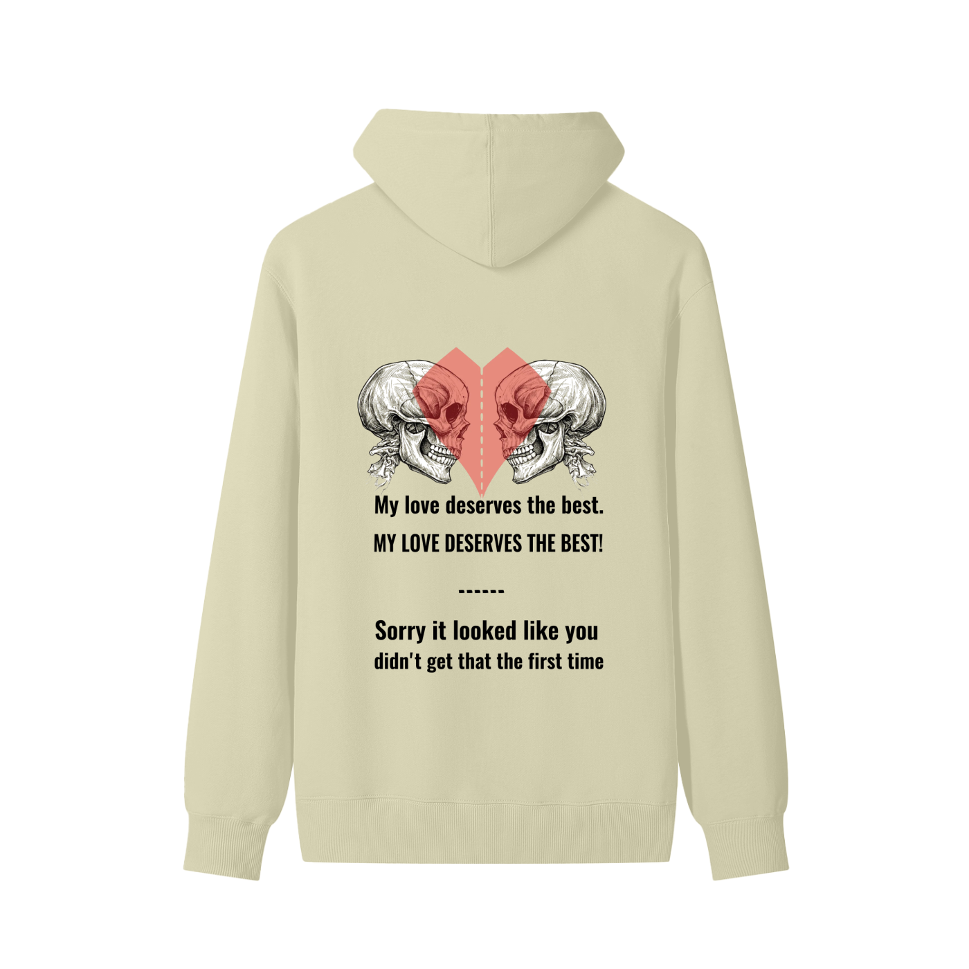 My love deserves the best ,Skulls love