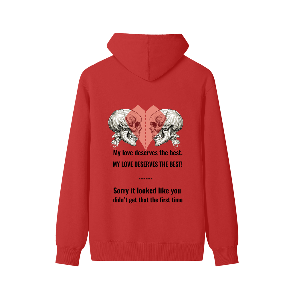 My love deserves the best ,Skulls love