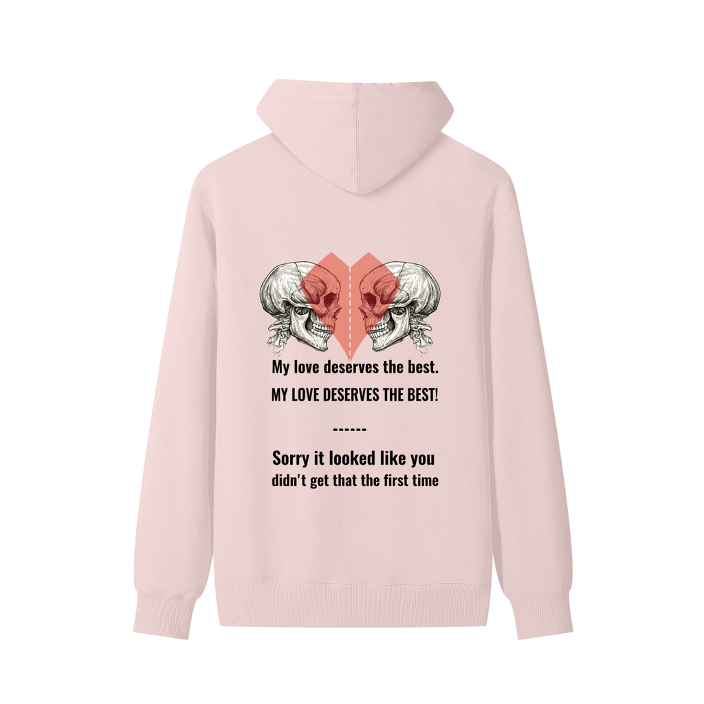My love deserves the best ,Skulls love
